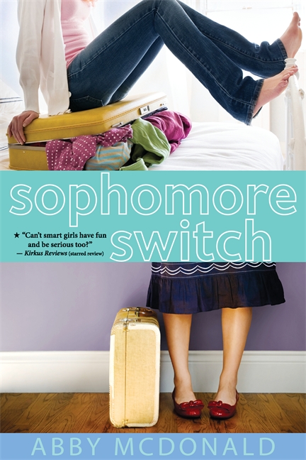 Sophomore Switch by Abby McDonald 